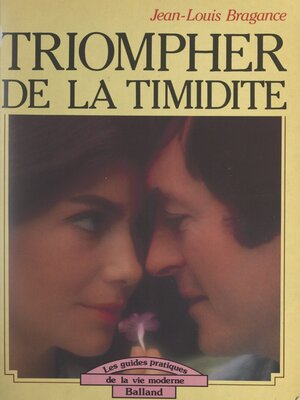 cover image of Triompher de la timidité